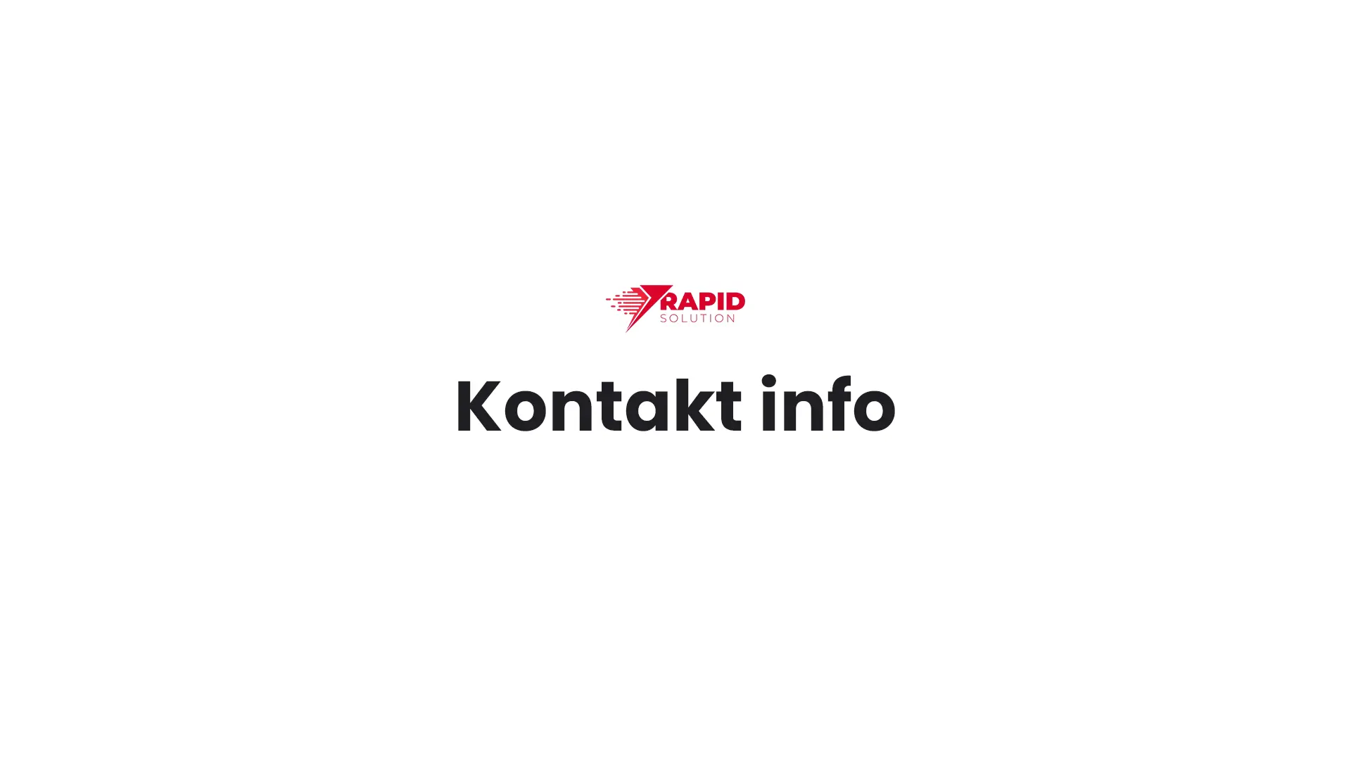 Rapid Solution kontakt informacije